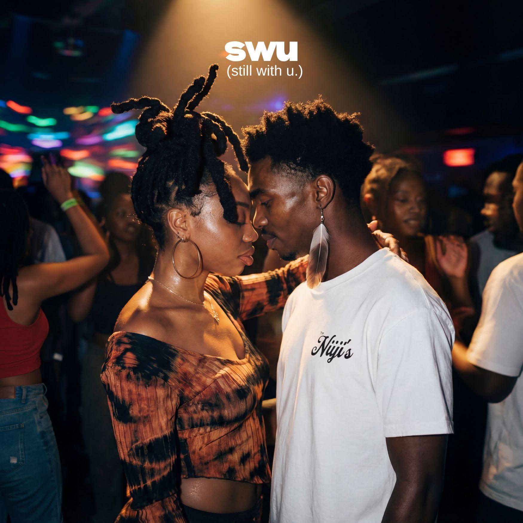 SWU (Still With U.)